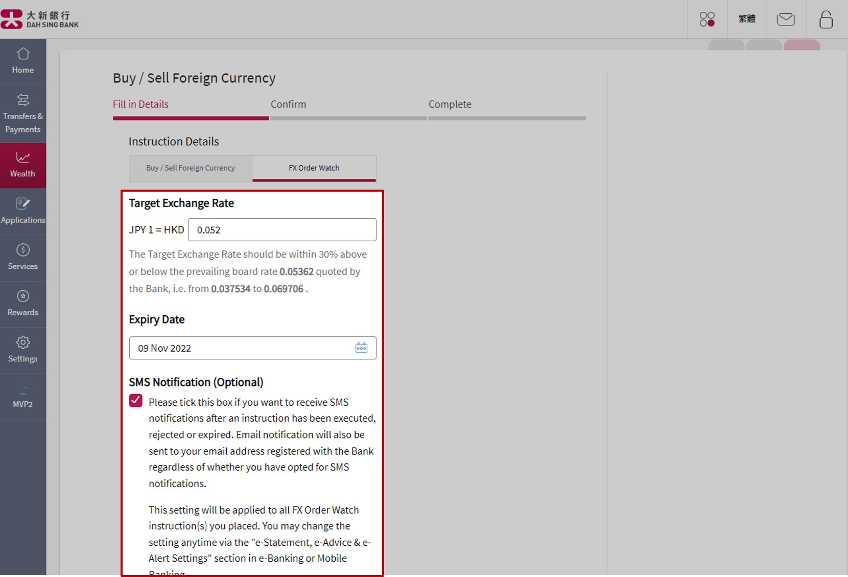 Input Target Exchange Rate and Expiry Date under FX Order Watch tab.